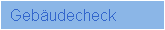 Gebudecheck